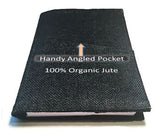 Organic Jute Book Cover with Angled Pocket - hold phone, glassed pencils pens